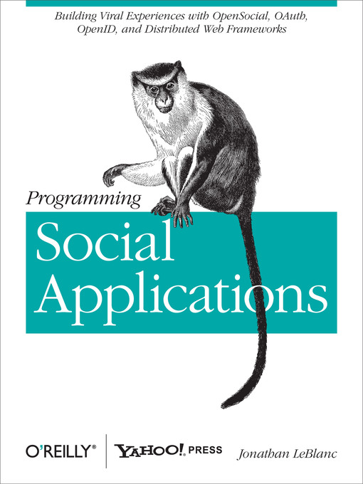 Title details for Programming Social Applications by Jonathan LeBlanc - Available